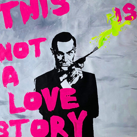 Bild 1 von James Bond this not an love Story 90 cm x 90 cm Leinwand