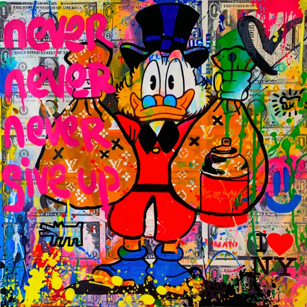 Bild 1 von Hommage Dagobert Duck Never give up  Part 2 90 cm x 90 cm Leinwand