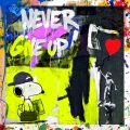 Bild 1 von Never give up - Motiv Snoopy- Banksy Hommage by Felix von Altersheim